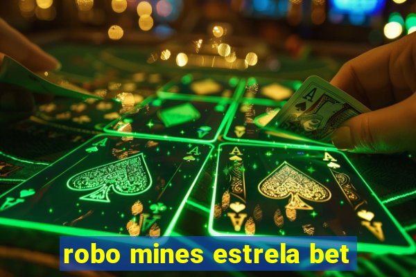 robo mines estrela bet